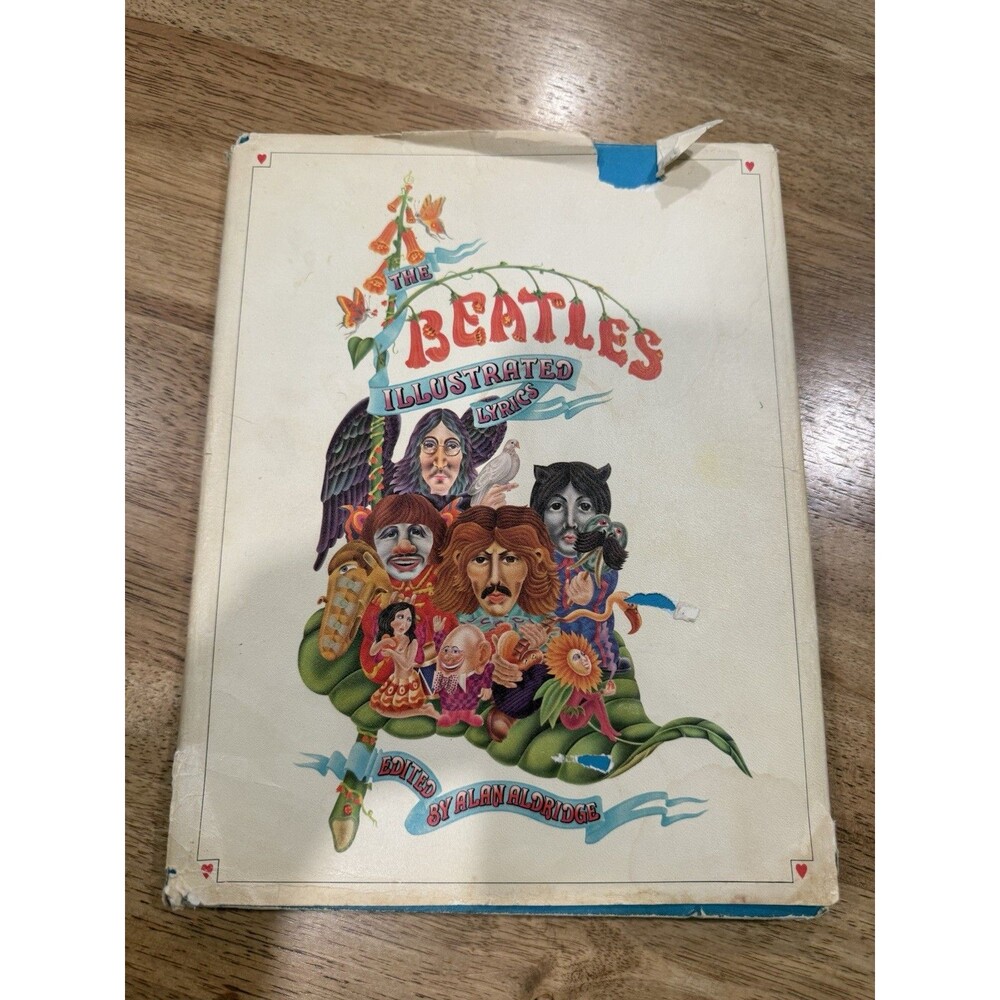 The Beatles Illustrated Lyrics Book- By Alan Aldridge 1st‎ Amer Ed, 2nd Impress.